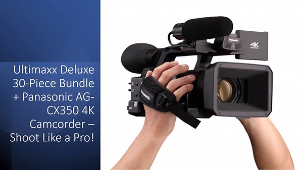 Ultimaxx Deluxe 30-Piece Bundle + Panasonic AG-CX350 4K Camcorder – Shoot Like a Pro!