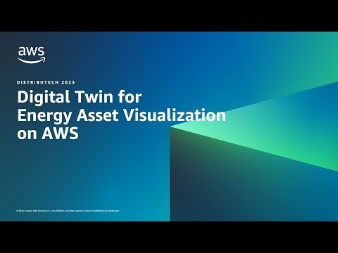 AWS E&U - AWS Digital Twin for Energy Asset Visulization