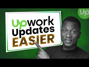 Latest Upwork Update makes Upwork EASIER!!!