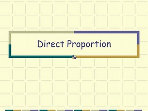 Direct Proportion - SlideServe