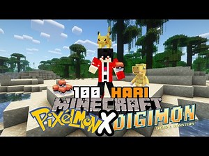 100 Hari Di Minecraft Pixelmon dan Digimon