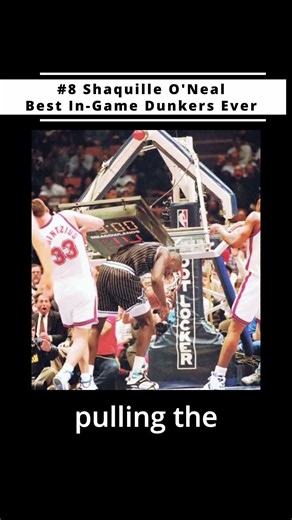 Best In-Game Dunkers of All Time: Shaquille O'Neal #shaq #shaquilleoneal