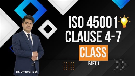 ISO 45001 Clauses 4-7: A Practical Breakdown | Dr. Dheeraj J. posted on the topic | LinkedIn