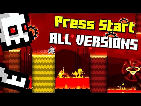 Press Start ALL VERSIONS - Geometry Dash 2.2