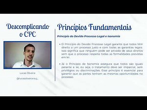 O que é o Processo Civil? Princípios e Objetivos Básicos