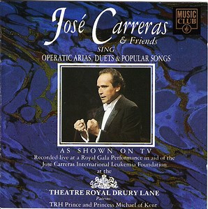 José Carreras - Operatic Arias, Duets & Popular Songs