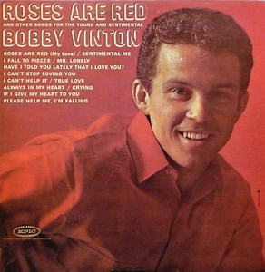 Bobby Vinton - Roses Are Red