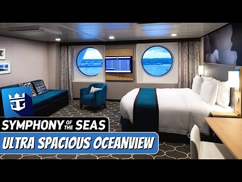 Symphony of the Seas | Ultra Spacious Oceanview Stateroom Tour & Review 4K | Royal Caribbean Cruise