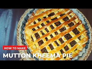 Mutton kheema pie | Meat Pie | Minced mutton Pie | Mutton Recipes 😍