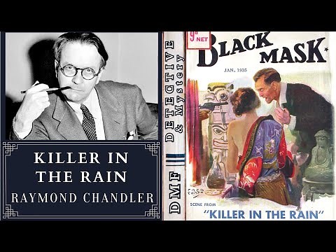 Killer In The Rain By Raymond Chandler | Philip Marlowe