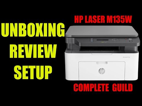 UNBOX,REVIEW AND SETUP HP LASERJET MFP 135W
