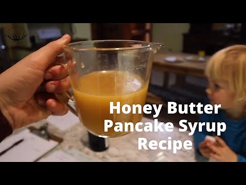 Honey Butter Pancake Syrup Recipe {VIDEO}