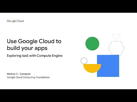 Exploring IaaS with Compute Engine