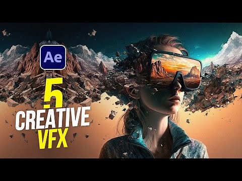 5 VFX All After Effects Users Should Know