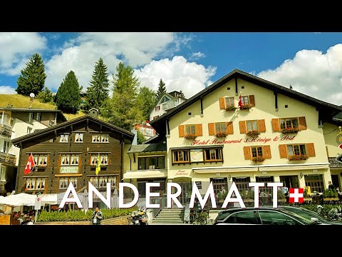 Andermatt, Switzerland 4K - One of the most beautiful Swiss Alpine villages