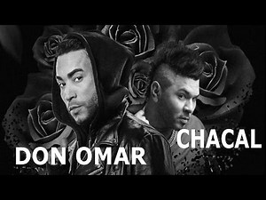 CHACAL x DON OMAR - NO TE ENAMORES DE MI (OFFICIAL AUDIO)