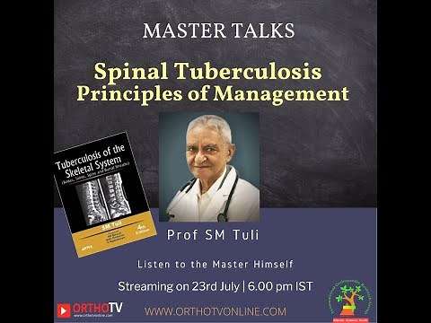 Tuberculosis of Spine : Principles of Management by Prof Dr SM Tuli