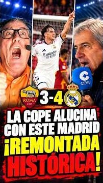 🔥 ¡LOCURA TOTAL! TIEMPO DE JUEGO ALUCINA CON LA REMONTADA ÉPICA DEL MADRID ANTE LA ROMA (3-4)