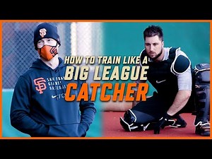 How To Train Like a Big League Catcher - Joey Bart
