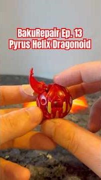 BakuRepair Ep. 13 Pyrus Helix Dragonoid