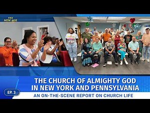 Ep. 3 Christians in New York and Pennsylvania Find Spiritual Nourishment in Worshiping God