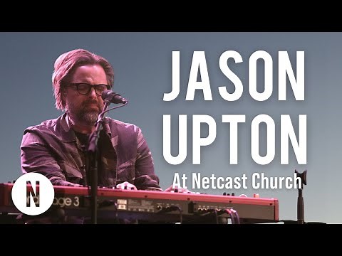 JASON UPTON - Spontaneous Live Worship and Message | Netcast Church