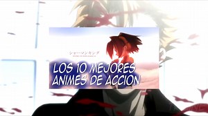 53K views · 1.7K reactions | Los 10 mejores animes de acción (Recomendados)_2 | Tri-line | Facebook