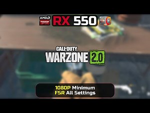 RX 550 2GB | Call of Duty: Warzone 2.0 | 1080P | FSR All Settings