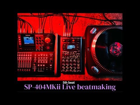 SP-404mkii live beatmaking