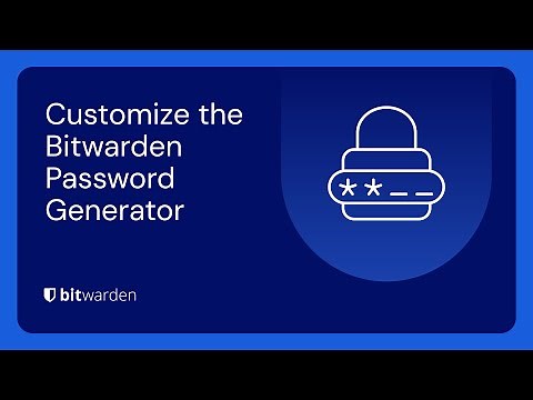 How to customize the Bitwarden Password Generator