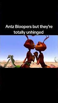 Antz But its Rated R Bloopers