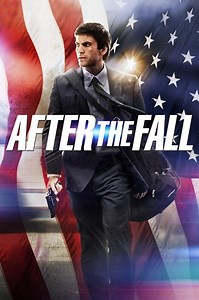 After the Fall Summary, Trailer, Cast, Where to Watch and More
