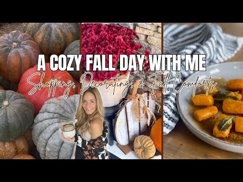 A COZY FALL DAY IN MY LIFE | SHOPPING, MARKET HAUL, & DECORATE FOR FALL! | NEUTRAL FALL DECOR IDEAS
