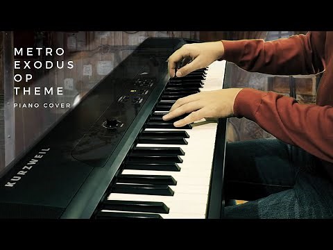 Metro Exodus - Opening theme Piano cover + Sheet Music