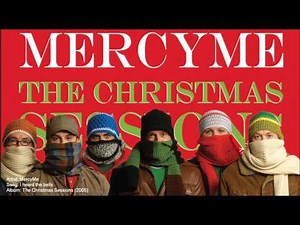 MercyMe - I heard the bells. (2005)