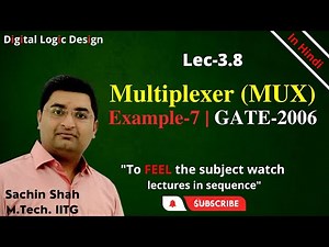 L3.8: Multiplexer example-7 GATE-2006