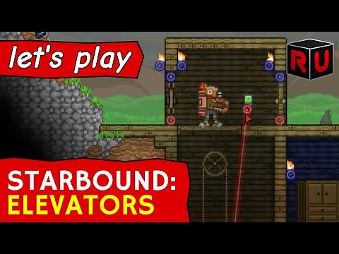 New elevators & how to wire them | Starbound Combat Update [Glad Giraffe] pt 7