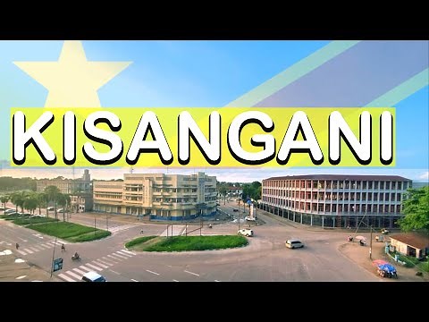 KISANGANI CITY 2022 || Travel Vlog