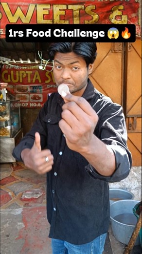 ₹1 Food Challenge 😱🔥 #challenge #foodchallenge