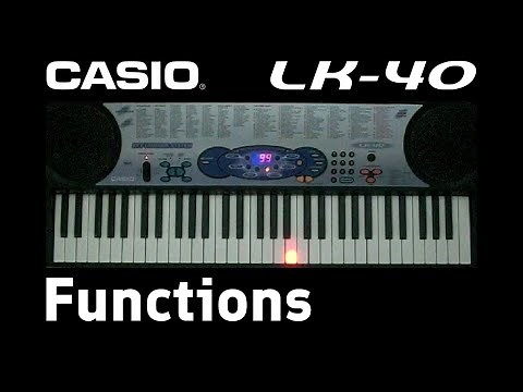Casio LK-40 Functions Review