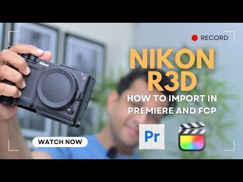 Nikon ZR R3D File Import Problem Solved | Premiere + Final Cut Pro Full Guide
