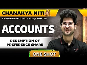 Redemption of Preference Share CA Foundation Accounts One Shot | CA Rishabh Rohra