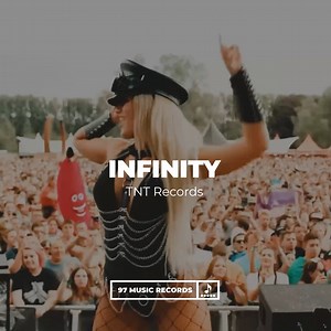 "Infinity" Available Worldwide: https://97rightsmanagement.lnk.to/Infinity | TNT Records