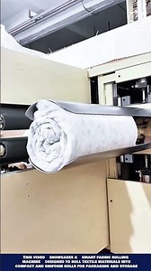 Smart Fabric Rolling Machine Innovation for Wrapping textiles and optimizing space
