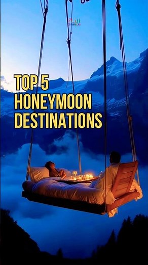 Top 5 Honeymoon destinations | Honeymoon travel packges