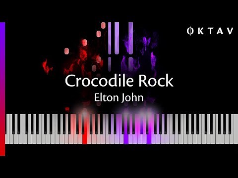 Elton John - Crocodile Rock (Piano Tutorial + Sheet Music)
