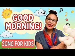 Good Morning Song | Morning Circle Time Song for Kids | Preschool & Kindergarten
