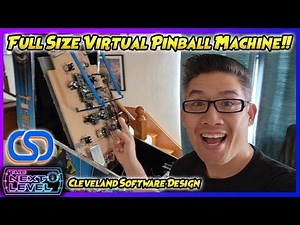 I Built a Full Size Virtual Pinball Machine w/ Cleveland Software Design Kit!