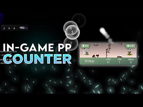(UPDATED) HOW TO GET osu! INGAME PP COUNTER!