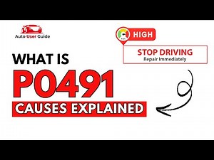 What is P0491 : Engine Error Code Causes Explained
